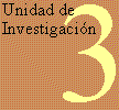 Unidad de Investigacin N 3