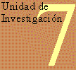 Unidad de Investigacin Nro 7